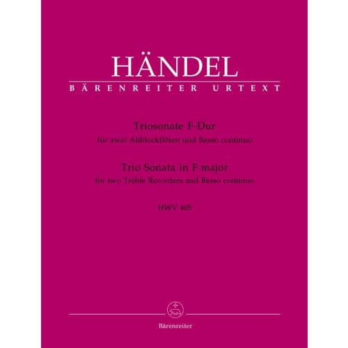 HAENDEL G.F. - TRIO SONATA IN F MAJOR HWV 405 - 2 TREBLE RECORDER, BASSO CONTINUO