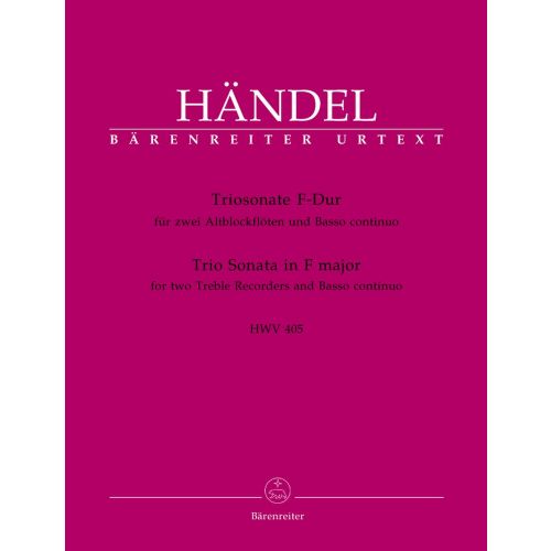 HAENDEL G.F. - TRIO SONATA IN F MAJOR HWV 405 - 2 TREBLE RECORDER, BASSO CONTINUO