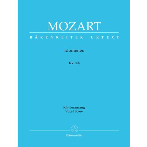 MOZART W.A. - IDOMENEO KV 366 - VOCAL SCORE