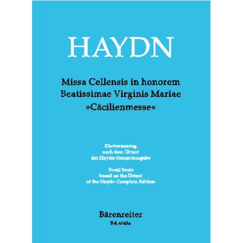 BARENREITER Haydn J. - Missa Cellensis Hob.Xxii:5, In Honorem Beatissimae Virginis Mariae Cacilienmesse