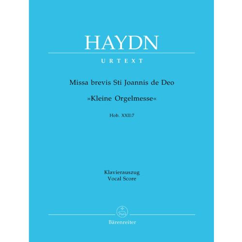 HAYDN J. - MISSA BREVIS ST JOANNIS DE DEO, LITTLE ORGAN MASS HOB.XXII:7 - VOCAL SCORE