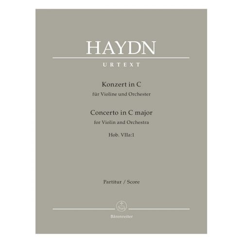 BARENREITER HAYDN J. - CONCERTO IN C MAJOR HOB. VIIa:1 FOR VIOLIN & ORCHESTRA - SCORE
