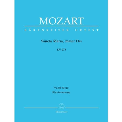 MOZART W.A. - SANCTA MARIA, MATER DEI KV 273 - VOCAL SCORE