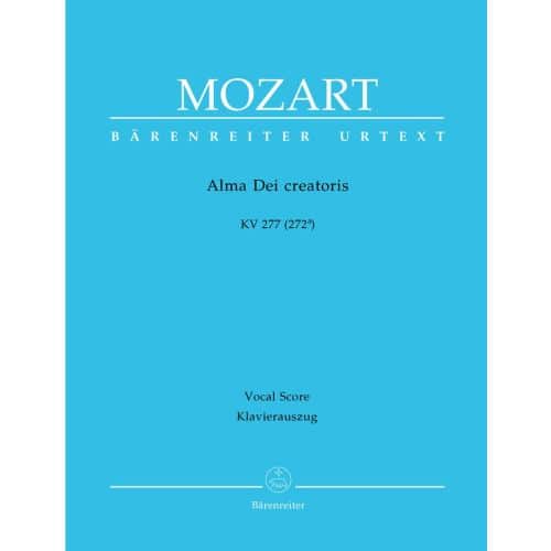 MOZART W.A. - ALMA DEI CREATORIS KV 277 (272A) - CHANT, PIANO