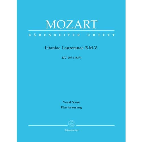 MOZART W.A. - LITANIAE LAURETANAE B.M.V. KV 195 (186D) - KLAVIERAUSZUG