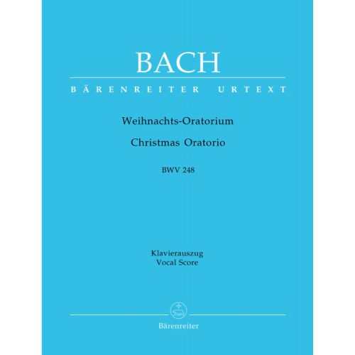 BACH J.S. - ORATORIO BWV 248 - VOCAL SCORE