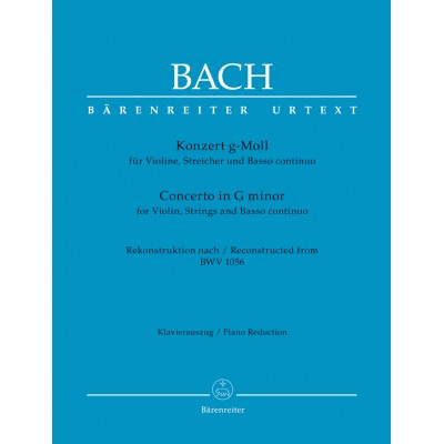 BARENREITER Bach J.S. - Concerto In G Minor BWV 1056 - Violon & Piano