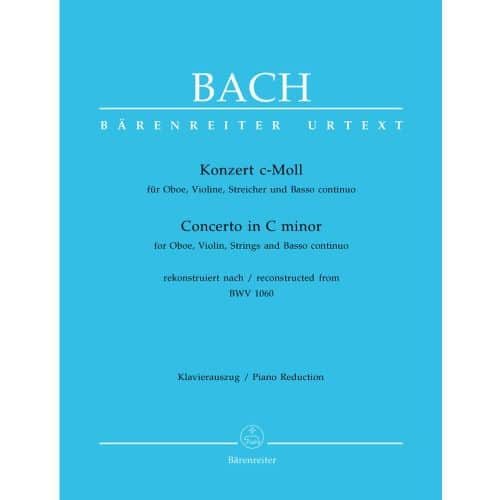 BACH J.S - KONZERT C-MOLL FUR OBOE, VIOLINE, STREICHER UND BASSO CONTINUO - OBOE, VIOLINE, KLAVIER