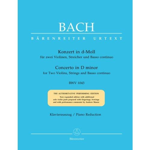 BARENREITER BACH J.S. - CONCERTO IN D MINOR BWV 1043 FOR 2 VIOLINS, STRINGS AND BASSO CONTINUO