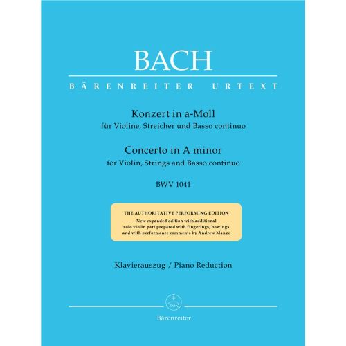 BACH J.S. - CONCERTO EN LA MINEUR BWV 1041 POUR VIOLIN, CORDES ET BASSE CONTINUE - REDUCTION VIOLON,