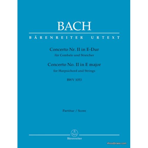 BACH J.S. - CONCERTO N°2 IN E-DUR BWV 1053 - SCORE