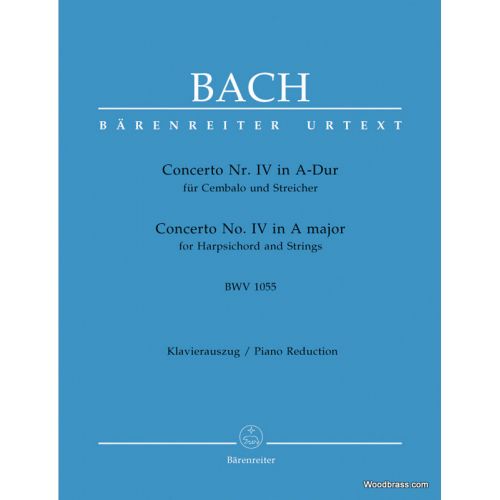 BARENREITER BACH J.S. - CEMBALOKONZERT IV A-DUR BWV 1055