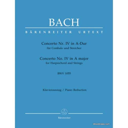 BACH J.S. - CEMBALOKONZERT IV A-DUR BWV 1055