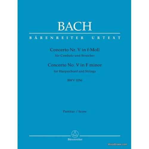 BACH J.S. - CONCERTO N°5 IN F-MOLL BWV 1056 - SCORE