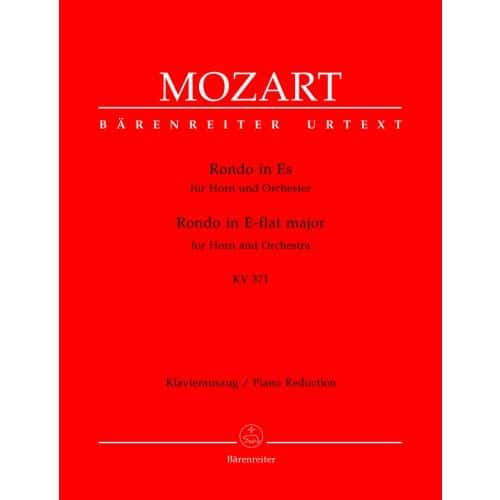 BARENREITER MOZART W.A. - RONDO EN MIB MAJEUR POUR COR ET ORCHESTRE KV 371 - COR, PIANO