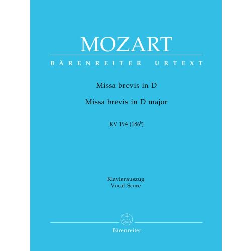 MOZART W.A. - MISSA BREVIS IN D MAJOR KV 194 - VOCAL SCORE