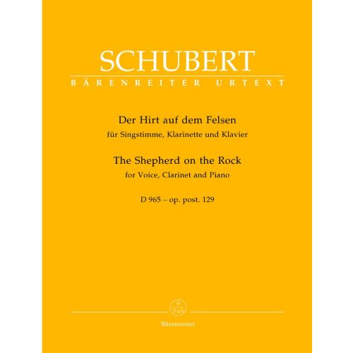 SCHUBERT FRANZ - LE PATRE SUR LE ROCHER D965 OP. POST. 129 - VOIX, CLARINETTE, PIANO