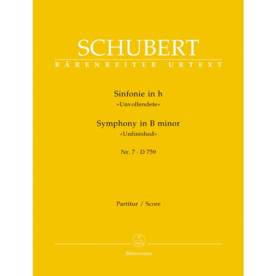 SCHUBERT FRANZ - SYMPHONY N7 IN B MINOR D 759 ?UNFINISHED? - SCORE
