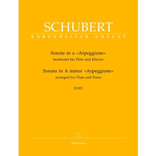 BARENREITER SCHUBERT F. - SONATE ARPEGGIONE IN A D 821 - FLÖTE, KLAVIER