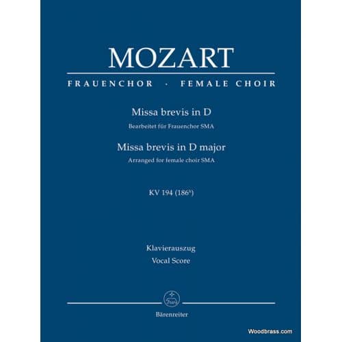  Mozart W.a. - Missa Brevis In D Kv 194 (186h) - Female Choir Sma - Vocal Score