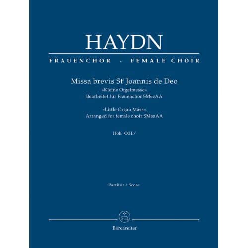 HAYDN J. - MISSA BREVIS ST. JOANNIS DE DEO HOB.XXII:7 - 