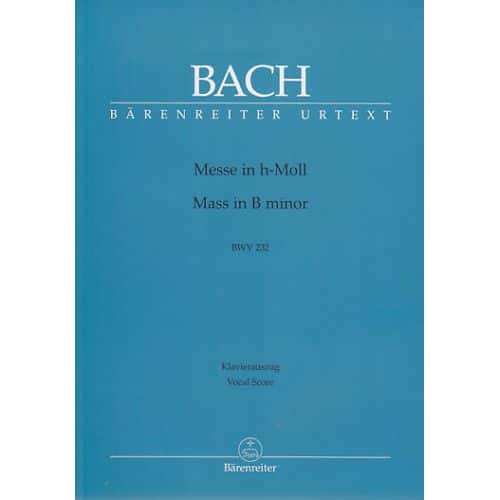 BACH J.S - Messe h-Moll BWV 232 - SCORE