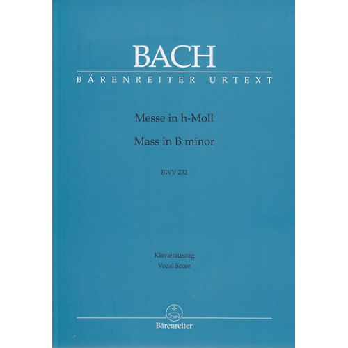 BACH J.S - Messe h-Moll BWV 232 - SCORE