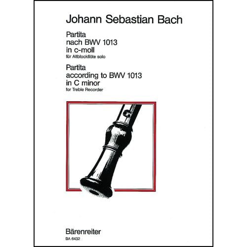 BACH J.S. - PARTITA NACH BWV 1013 IN C-MOLL (DO MINEUR)