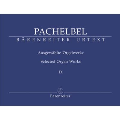 PACHELBEL J. - SELECTED ORGAN WORKS VOL.9 - ORGUE