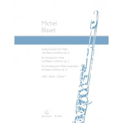 BLAVET MICHEL - SIX SONATAS FOR FLUTE AND BASSO CONTINUO OP.2/1-3