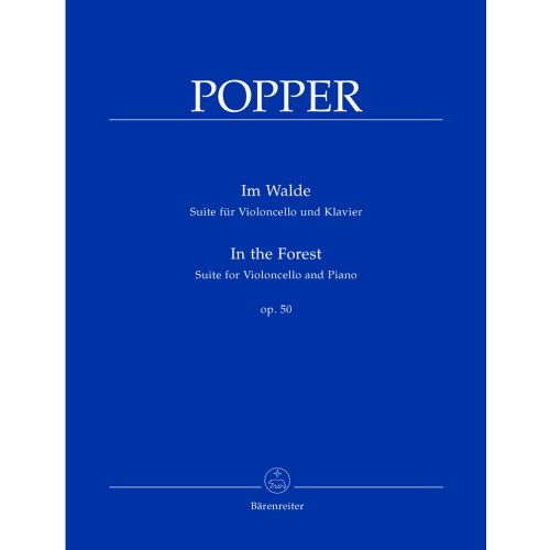 POPPER DAVID - IN THE FOREST OP.50 - VIOLONCELLO AND PIANO