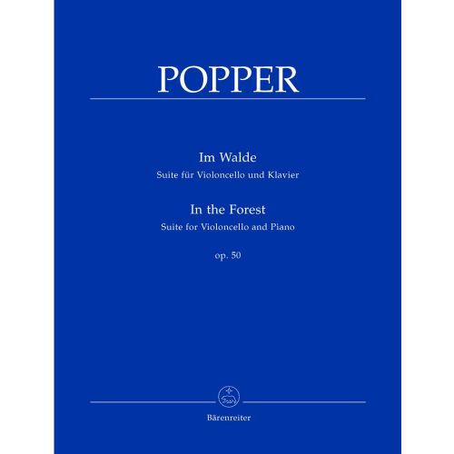 POPPER DAVID - IN THE FOREST OP.50 - VIOLONCELLO AND PIANO