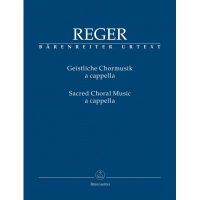  Reger Max - Sacred Choral Music A Cappella