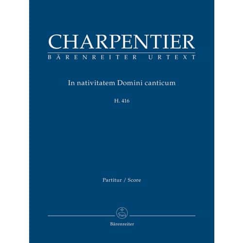 CHARPENTIER M. A. - IN NATIVITATEM DOMINI CANTICUM - CONDUCTEUR