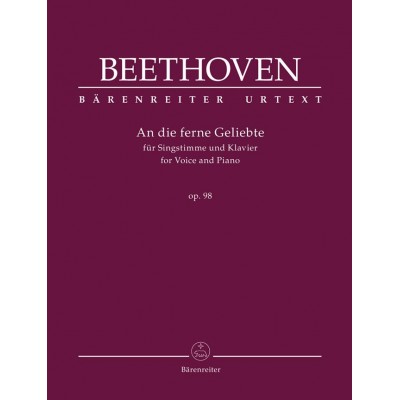 BARENREITER Beethoven L.V. - An Die Ferne Geliebte Op.98 - Voix & Piano
