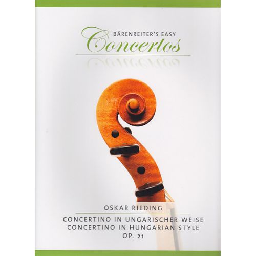RIEDING OSKAR - CONCERTINO IN UNGARISCHE WEISE OP.21