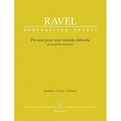 RAVEL MAURICE - PAVANE POUR UNE INFANTE DEFUNTE - SCORE