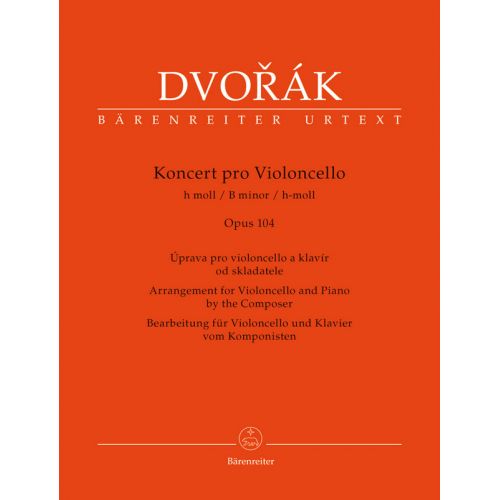 BARENREITER DVORAK - KONCERT PRO VIOLONCELLO h moll OP.104