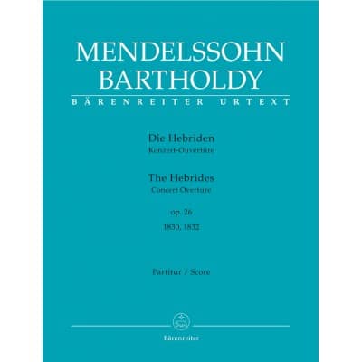 MENDELSSOHN F. - HEBRIDES OP.26 - SCORE