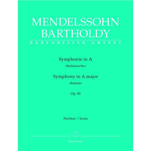 MENDELSSOHN BARTHOLDY F. - SYMPHONY ITALIAN IN A MAJOR OP.90 - SCORE