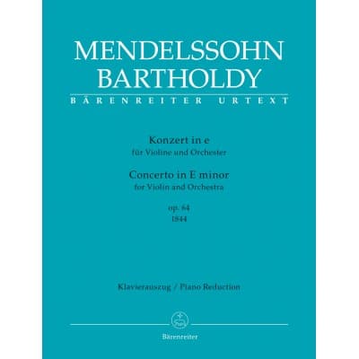 MENDELSSOHN F. - CONCERTO IN E MINOR OP.64 (1844) - VIOLON & PIANO