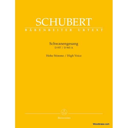 SCHUBERT F. - SCHWANENGESANG D 957 / DIE TAUBENPOST D 965 A - HIGH VOICE
