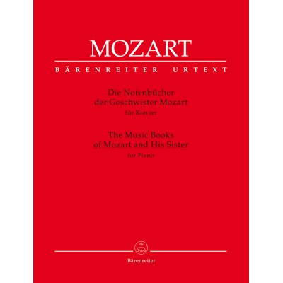 BARENREITER Mozart W.a. - The Music Books Of Mozart And His Sisters - Piano