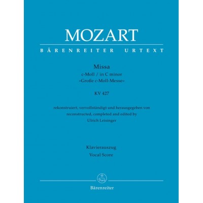MOZART W.A. - MASS IN C MINOR KV 427 - VOCAL SCORE 