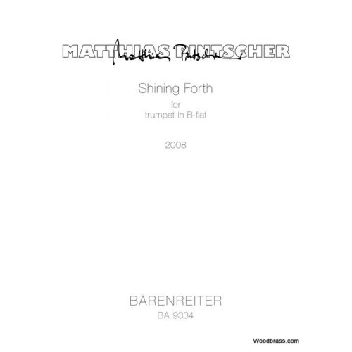 BARENREITER PINTSCHER M. - SHINING FORTH - TROMPETTE