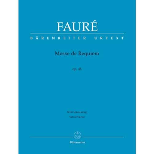 FAURE - MESSE DE REQUIEM - REDUCTION PIANO