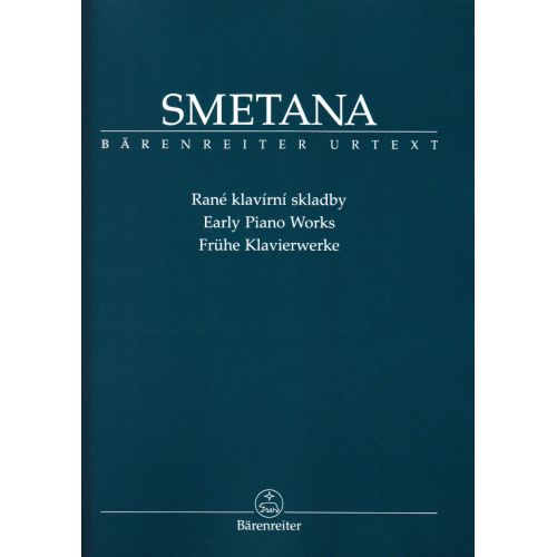 SMETANA BEDRICH - EARLY PIANO WORKS