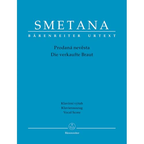  Smetana - Die Verkaufte Braut - Vocal Score