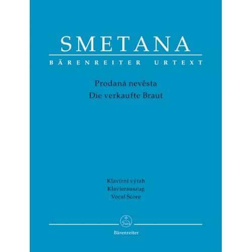 SMETANA - DIE VERKAUFTE BRAUT - VOCAL SCORE