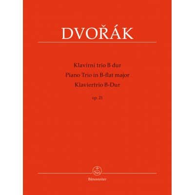 DVORAK A. - PIANO TRIO B-FLAT MAJOR OP.21